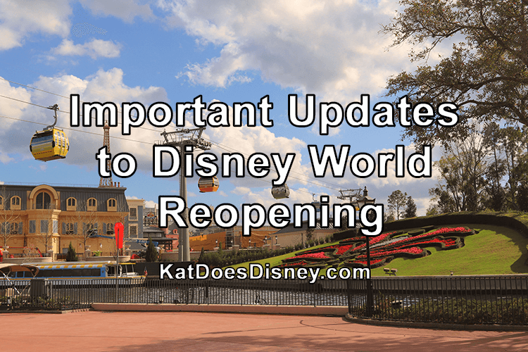 Updates Disney World Reopening