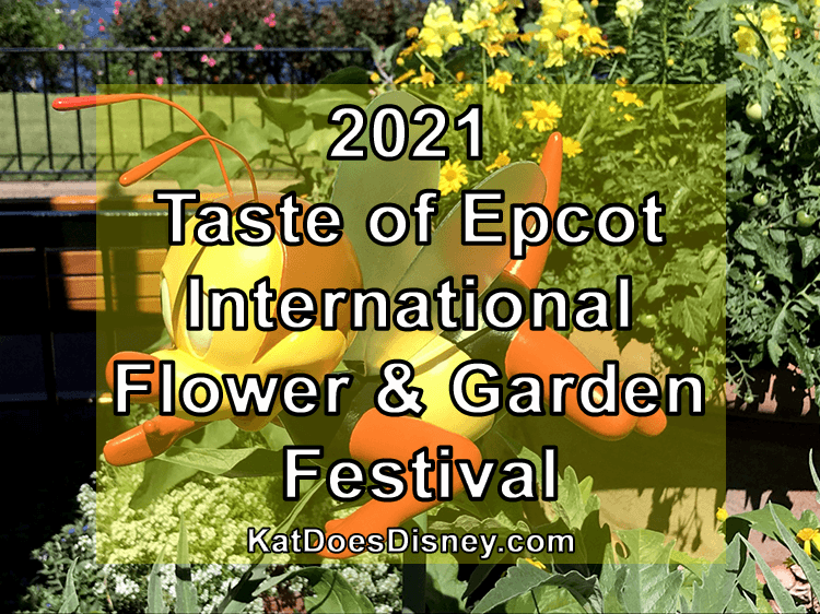 2021 Epcot Flower Garden
